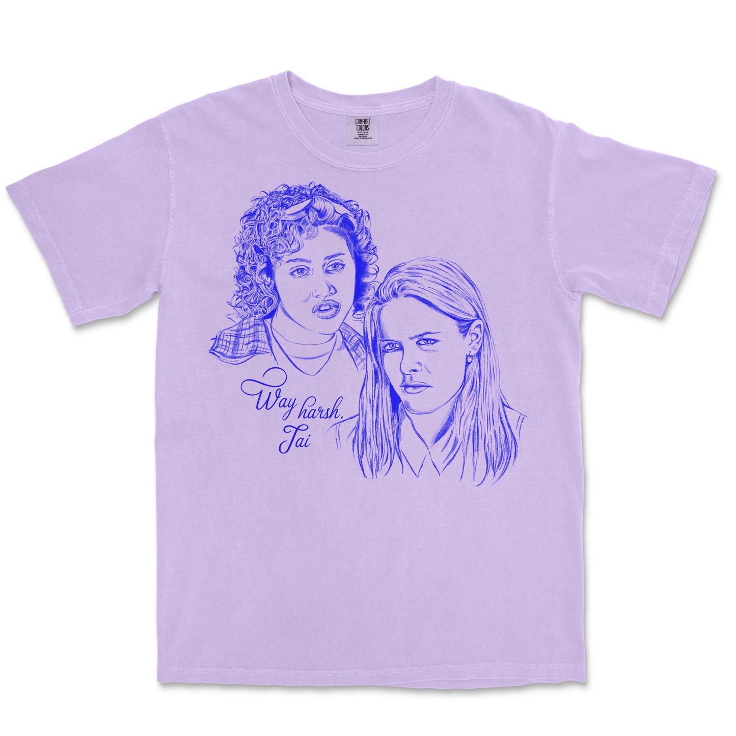 Way Harsh Tai Clueless T-Shirt